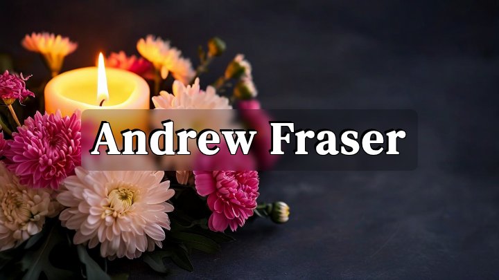 Andrew Fraser