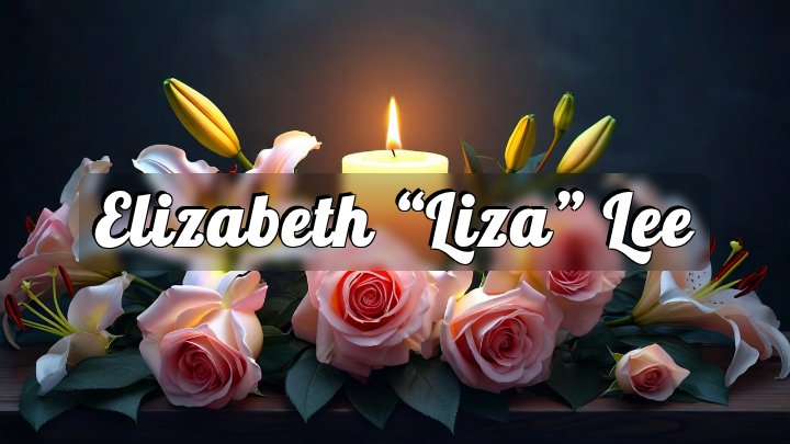 Elizabeth “Liza” Lee