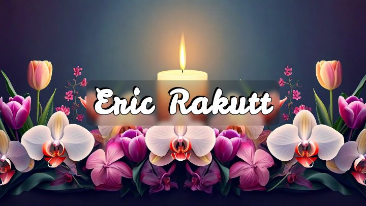 Eric Rakutt