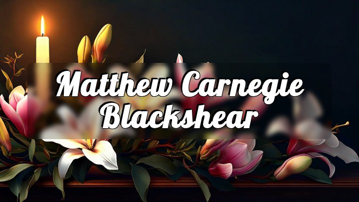 Matthew Carnegie Blackshear, Syracuse, New York