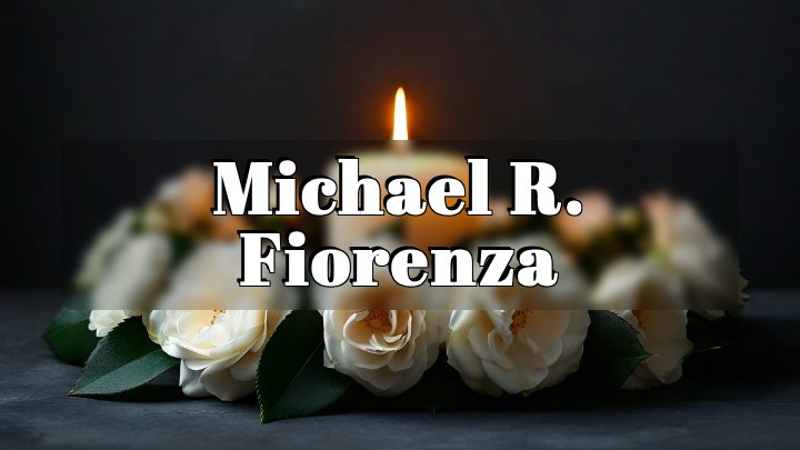 Michael R. Fiorenza